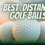 best golf balls for distance